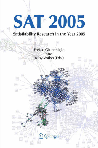 SAT 2005: Satisfiability Research in the Year 2005