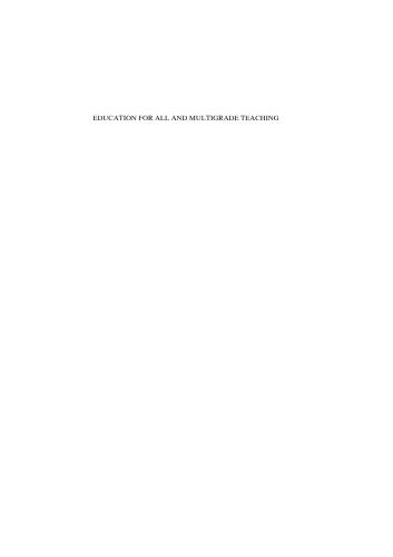 Education for All and Multigrade Teaching: Challenges and Opportunities