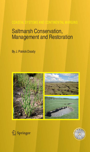 Saltmarsh Conservation, Management and Restoration (Coastal Systems and Continental Margins)