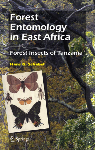 Forest entomology in East Africa. Forest insects of Tanzania