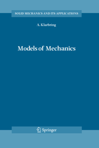 Models of Mechanics (Solid Mechanics and Its Applications, 138)