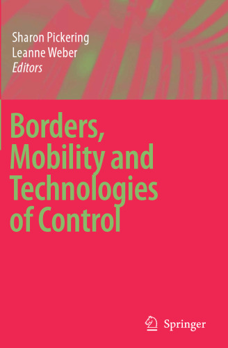 Borders, Mobility and Technologies of Control