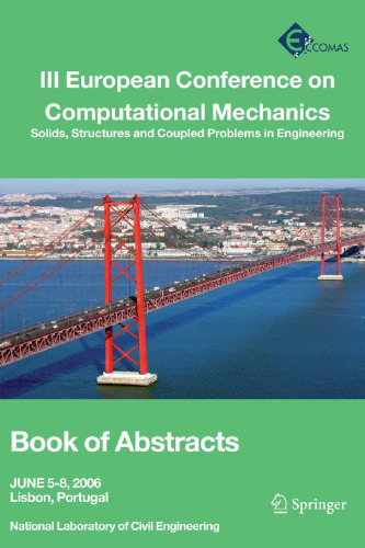 III European Conference on Computational Mechanics: Solids, Structures and Coupled Problems in Engineering: Book of Abstracts