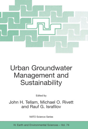 Urban Groundwater Management and Sustainability (NATO Science Series: IV:, 74)
