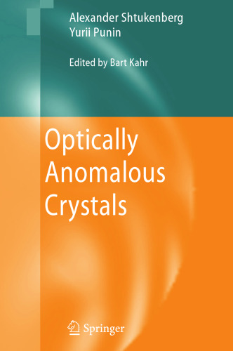 Optically Anomalous Crystals