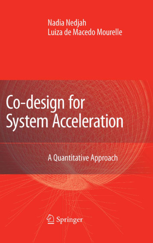 Co-Design for System Acceleration: A Quantitative Approach
