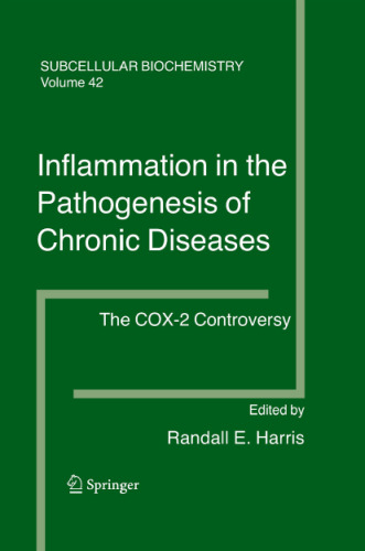 Inflammation in the Pathogenesis of Chronic Diseases: The COX-2 Controversy