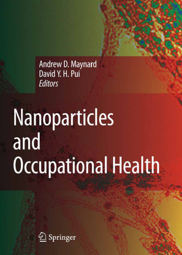 Nanoparticles and Occupational Health