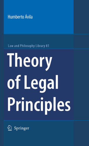 Theory of Legal Principles (Law and Philosophy Library)