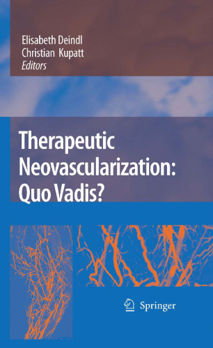 Therapeutic Neovascularization Quo vadis?