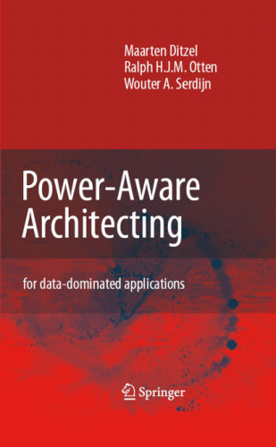 Power-Aware Architecting: for data-dominated applications