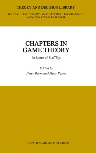Chapters in Game Theory: In Honor of Stef Tijs