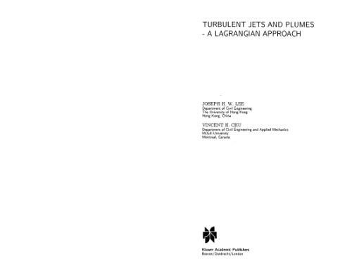 Turbulent jets and plumes - a Lagrangian approach