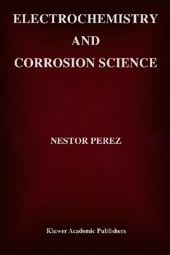 Electrochemistry and corrosion