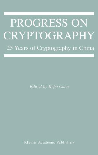 Progress on Cryptography: 25 Years of Cryptography in China