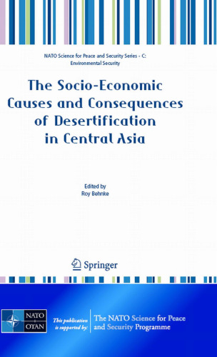 The Socio-Economic Causes and Consequences of Desertification in Central Asia