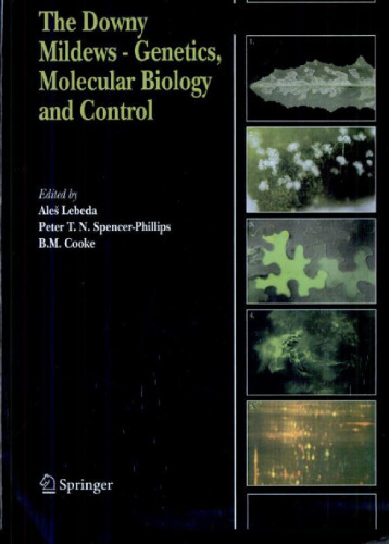 The Downy Mildews - Genetics, Molecular Biology and Control