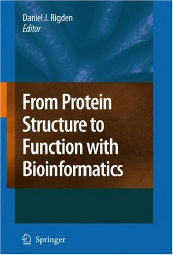 From Protein Structure To Function With Bioinformatics