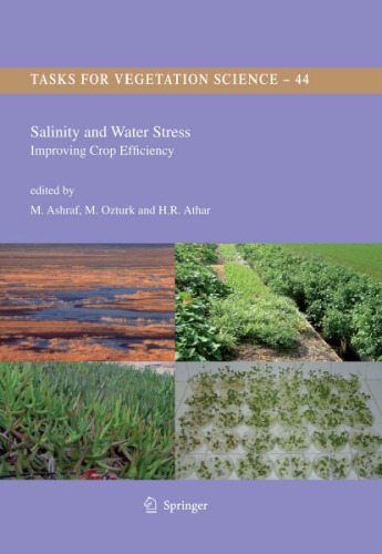 Salinity and Water Stress: Improving Crop Efficiency