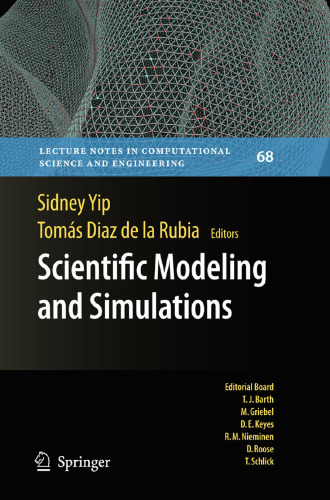 Scientific Modeling and Simulations (Lecture Notes in Computational Science and Engineering)