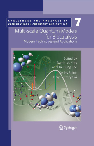 Multi-scale Quantum Models for Biocatalysis: Modern Techniques and Applications