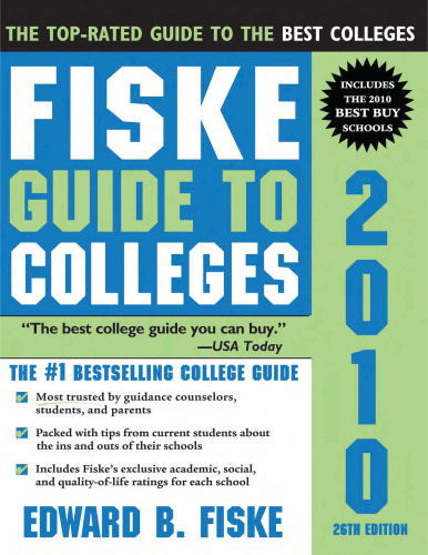 Fiske Guide to Colleges 2010, 26th Edition