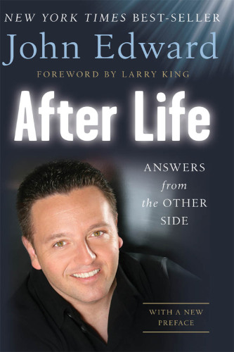 After Life: Answers from the Other Side