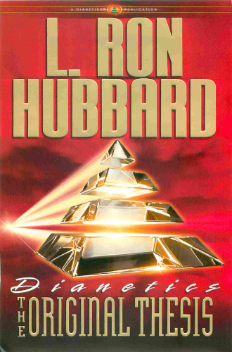 Dianetics: The Original Thesis