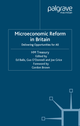 Microeconomic Reform in Britain: Delivering Enterprise and Fairness