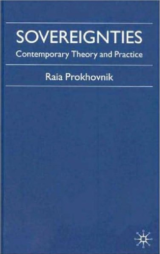 Sovereignties: History, Theory and Practice