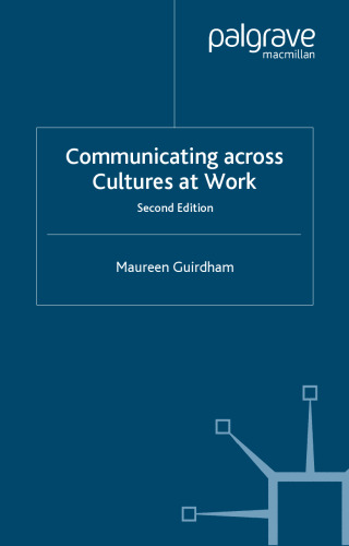Communicating across Cultures at Work: Second Edition