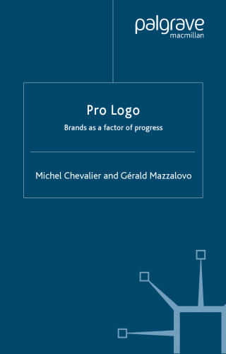 Pro Logo: Brands as a Factor of Progress