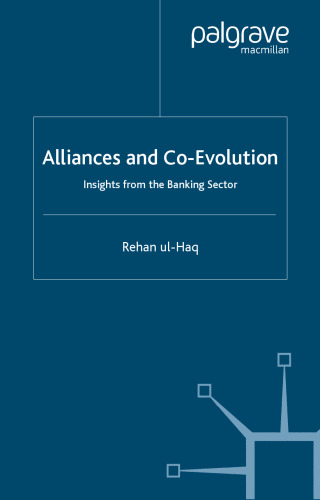 Alliances and Co-Evolution: Insights from the Banking Sector