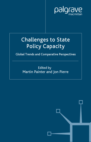 Challenges to State Policy Capacity: Global Trends and Comparative Perspectives