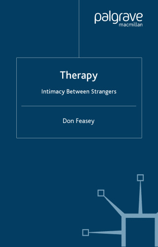 Therapy: Intimacy Between Strangers