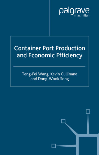 Container Port Production and Economic Efficiency