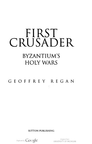 First Crusader: Byzantium's Holy Wars