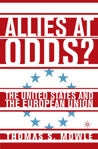 Allies at Odds?: The United States and the European Union