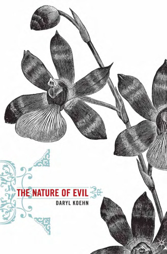 The Nature of Evil