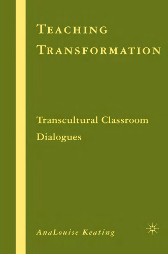 Teaching Transformation: Transcultural Classroom Dialogues