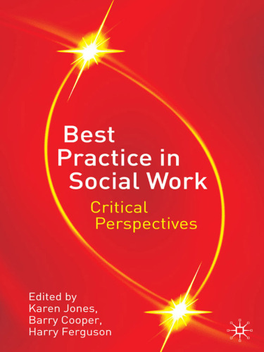 Best Practice in Social Work: Critical Perspectives