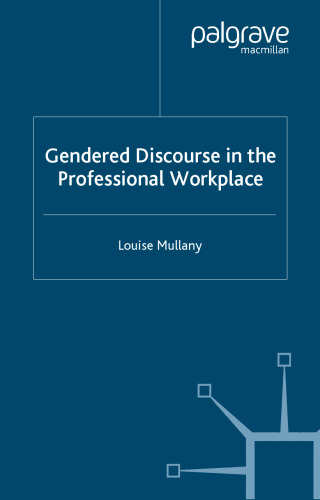 Gendered Discourse in Professional Communication
