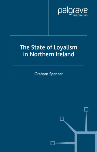 The State of Loyalism in Northern Ireland