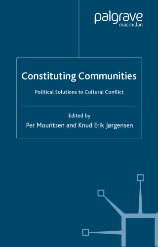 Constituting Communities: Political Solutions to Cultural Differences