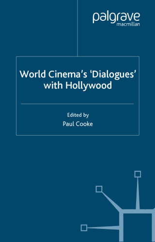 World Cinema's 'Dialogues' with Hollywood