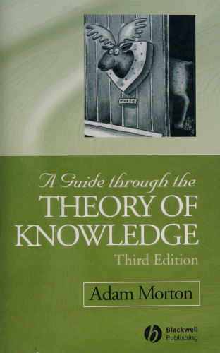 A Guide through the Theory of Knowledge