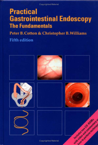 Practical Gastrointestinal Endoscopy: The Fundamentals 5th ed