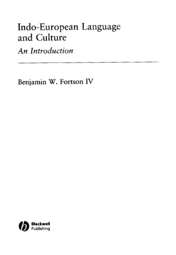 Indo-European Language and Culture: An Introduction (Blackwell Textbooks in Linguistics)