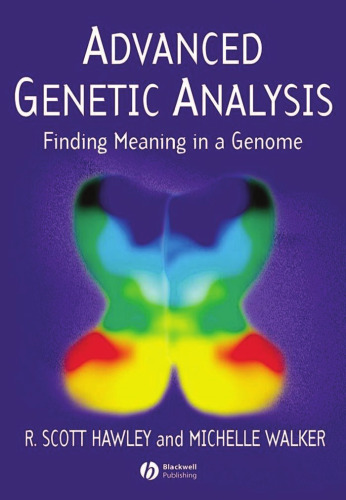 Advanced Genetic Analysis: Finding Meaning in a Genome