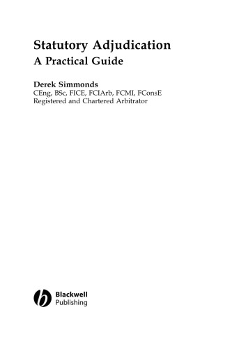 Statutory Adjudication: A Practical Guide